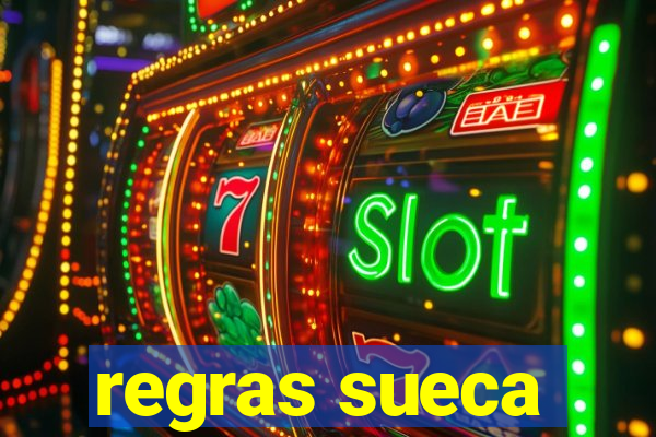 regras sueca